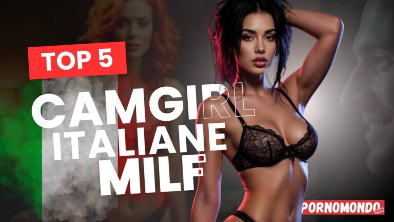 CAMGIRL ITALIANE MILF