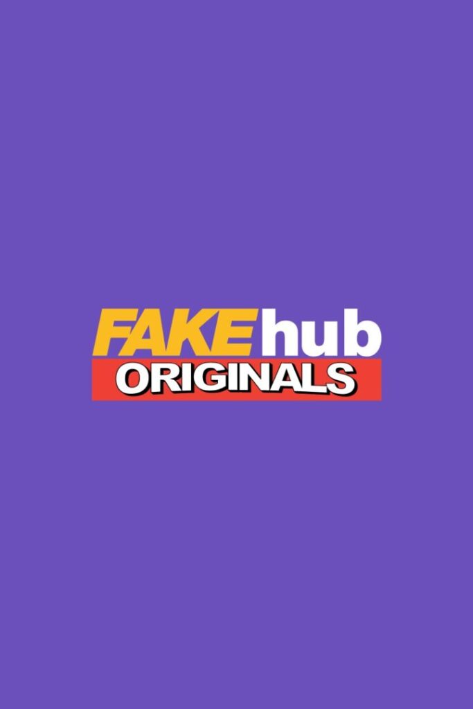 FakeHub Originals